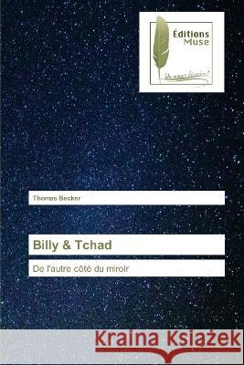 Billy & Tchad Thomas Becker 9786202299633