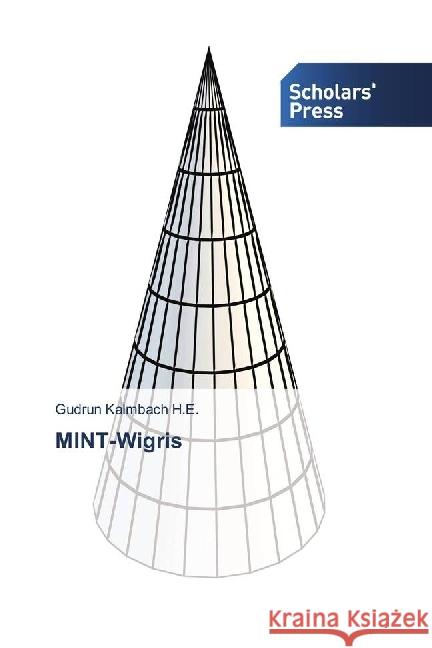 MINT-Wigris Kalmbach H.E., Gudrun 9786202304825