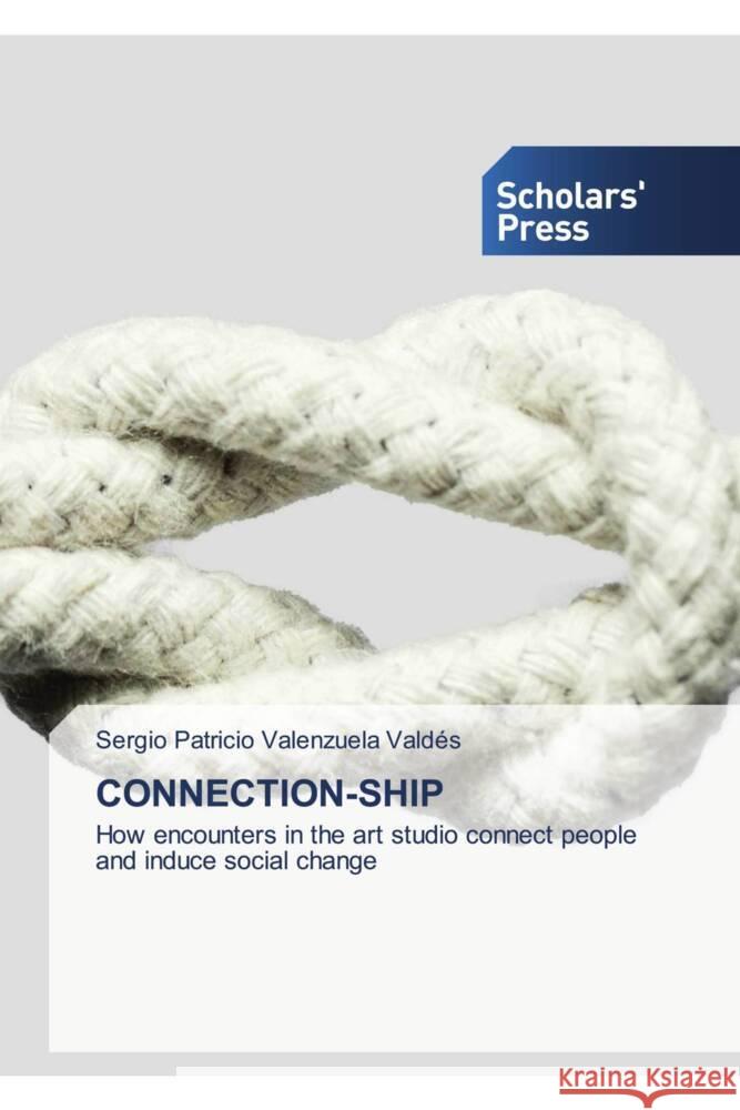 CONNECTION-SHIP Valenzuela Valdés, Sergio Patricio 9786202317818