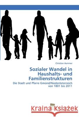 Sozialer Wandel in Haushalts- und Familienstrukturen Hummer, Christian 9786202323086 Südwestdeutscher Verlag für Hochschulschrifte