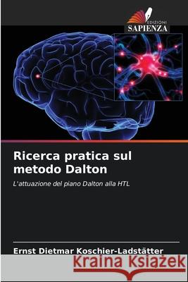 Ricerca pratica sul metodo Dalton Koschier-Ladstätter, Ernst Dietmar 9786202328074