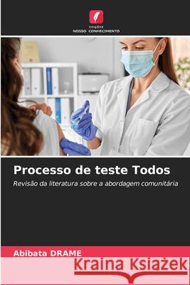 Processo de teste Todos DRAME, Abibata 9786202329446