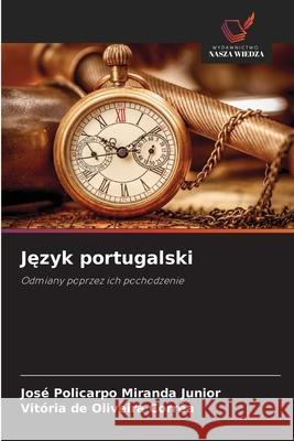 Jezyk portugalski Miranda Junior, José Policarpo, Corrêa, Vitória de Oliveira 9786202331661