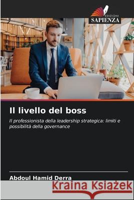 Il livello del boss Abdoul Hamid Derra 9786202333474 Edizioni Sapienza