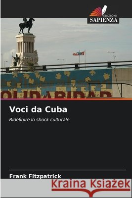 Voci da Cuba Fitzpatrick, Frank 9786202361729