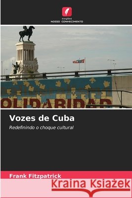 Vozes de Cuba Fitzpatrick, Frank 9786202361743