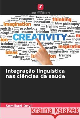Integração linguística nas ciências da saúde Deyi, Somikazi 9786202365772