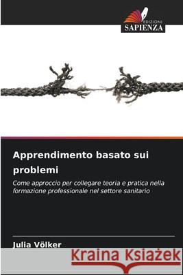 Apprendimento basato sui problemi Völker, Julia 9786202398398