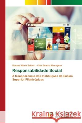 Responsabilidade Social Seibert, Rosane Maria 9786202400640 Novas Edicioes Academicas