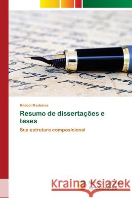 Resumo de dissertações e teses Medeiros, Rildeci 9786202404044 Novas Edicioes Academicas