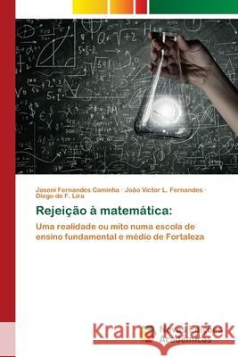 Rejeição à matemática Caminha, Joseni Fernandes 9786202406062 Novas Edicoes Academicas