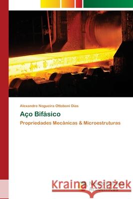 Aço Bifásico Nogueira Ottoboni Dias, Alexandre 9786202406765