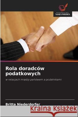 Rola doradców podatkowych Niederdorfer, Britta 9786202417693