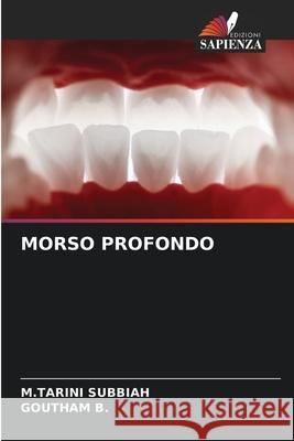 MORSO PROFONDO SUBBIAH, M.TARINI, B., Goutham 9786202421669