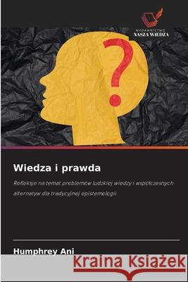 Wiedza i prawda Ani, Humphrey 9786202422185