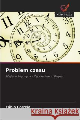 Problem czasu Correia, Fábio 9786202439664
