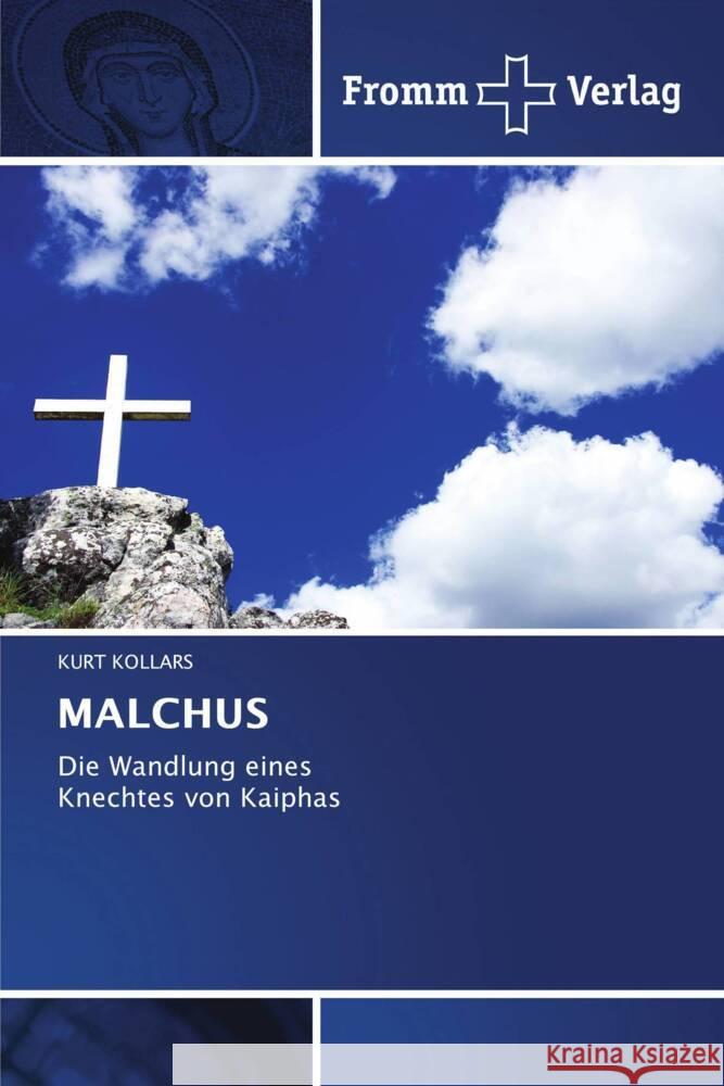 MALCHUS Kollars, Kurt 9786202441414