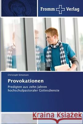 Provokationen Simonsen, Christoph 9786202442008