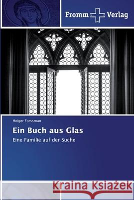 Ein Buch aus Glas Forssman, Holger 9786202442091