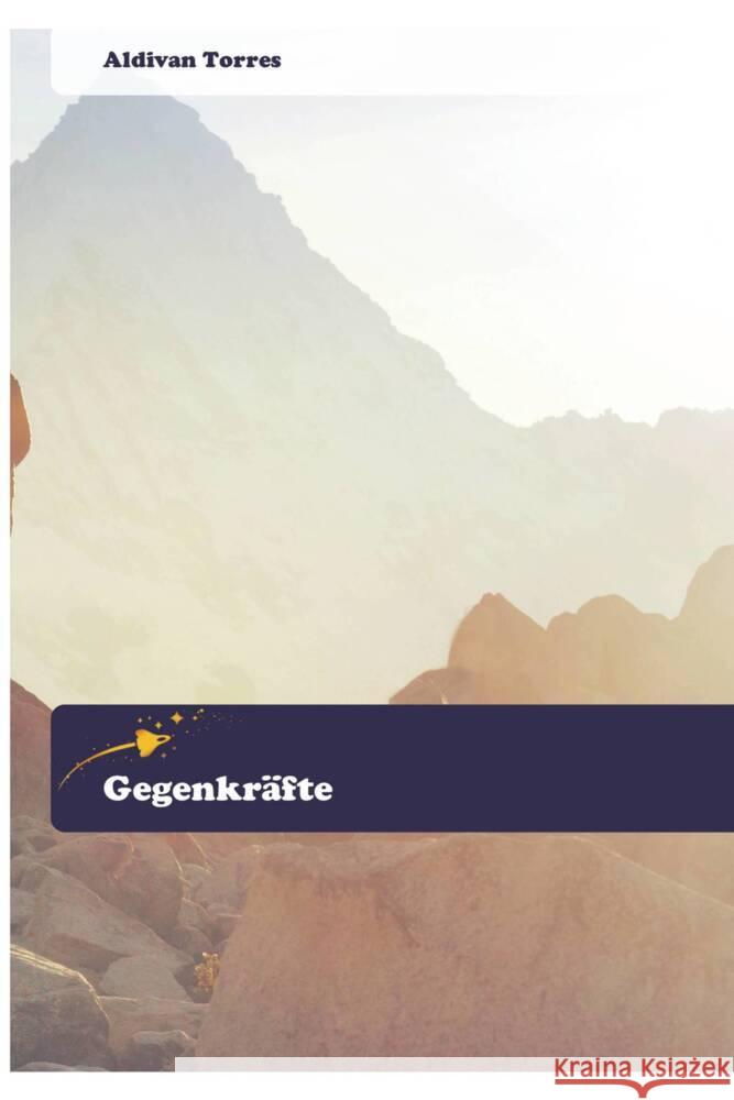 Gegenkr?fte Aldivan Torres 9786202443715 Goldene Rakete