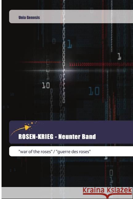 ROSEN-KRIEG - Neunter Band : 
