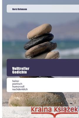 Volltreffer Gedichte Rehmann, Horst 9786202444880