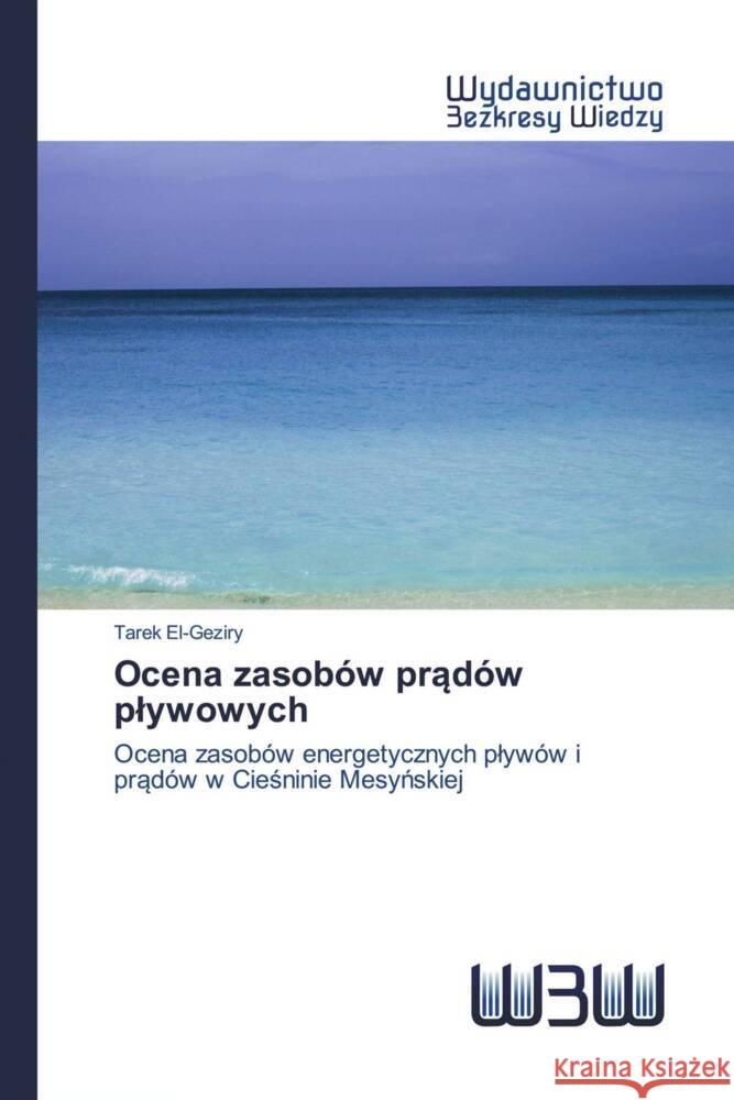 Ocena zasobów pradów plywowych El-Geziry, Tarek 9786202448246