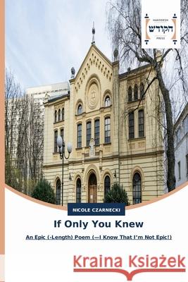 If Only You Knew Nicole Czarnecki 9786202455503 Hakodesh Press