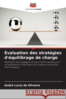 Évaluation des stratégies d'équilibrage de charge Lucio de Oliveira, André 9786202460064