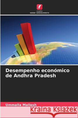 Desempenho económico de Andhra Pradesh Mallesh, Ummalla 9786202460774