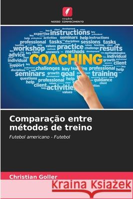 Comparação entre métodos de treino Goller, Christian 9786202462976
