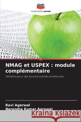 NMAG et USPEX : module complémentaire Agarwal, Ravi, Agrawal, Narendra Kumar 9786202473507