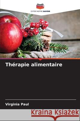 Thérapie alimentaire Paul, Virginia 9786202475303