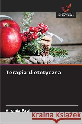 Terapia dietetyczna Paul, Virginia 9786202475389