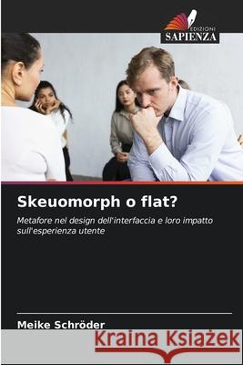 Skeuomorph o flat? Schröder, Meike 9786202475716