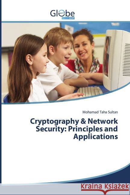 Cryptography & Network Security: Principles and Applications Sultan, Mohamad Taha 9786202487481