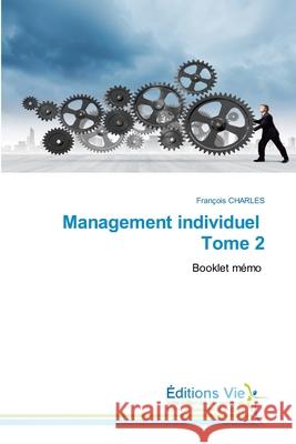 Management individuel Tome 2 Fran Charles 9786202495691