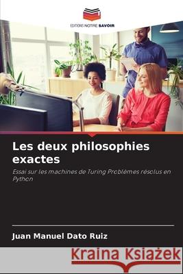 Les deux philosophies exactes Dato Ruiz, Juan Manuel 9786202496445