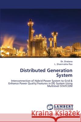 Distributed Generation System Shabana, Sk 9786202513234 LAP Lambert Academic Publishing