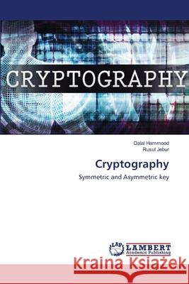 Cryptography Dalal Hammood, Rusul Jebur 9786202514842