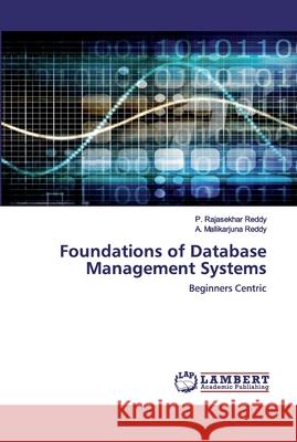 Foundations of Database Management Systems Rajasekhar Reddy, P. 9786202515481