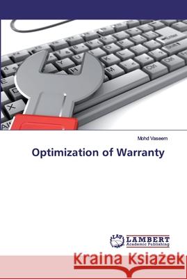 Optimization of Warranty Vaseem, Mohd 9786202529358