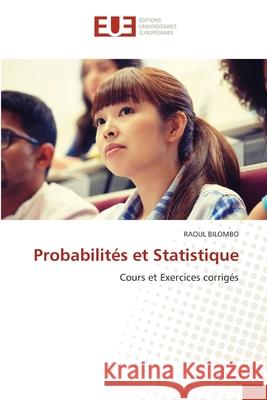 Probabilités et Statistique Bilombo, Raoul 9786202533706