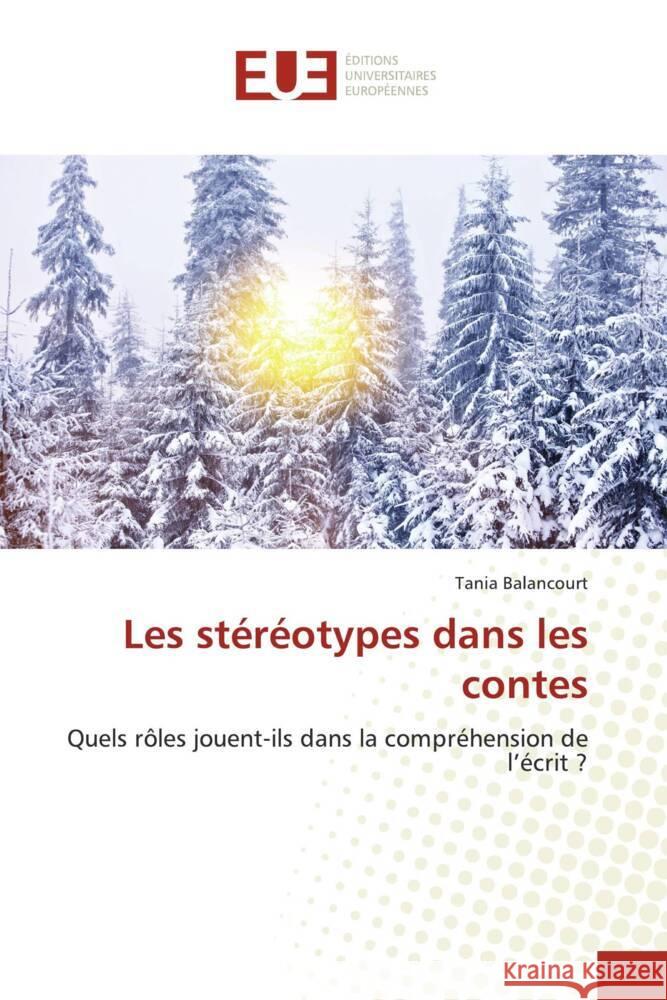 Les stéréotypes dans les contes Balancourt, Tania 9786202544948