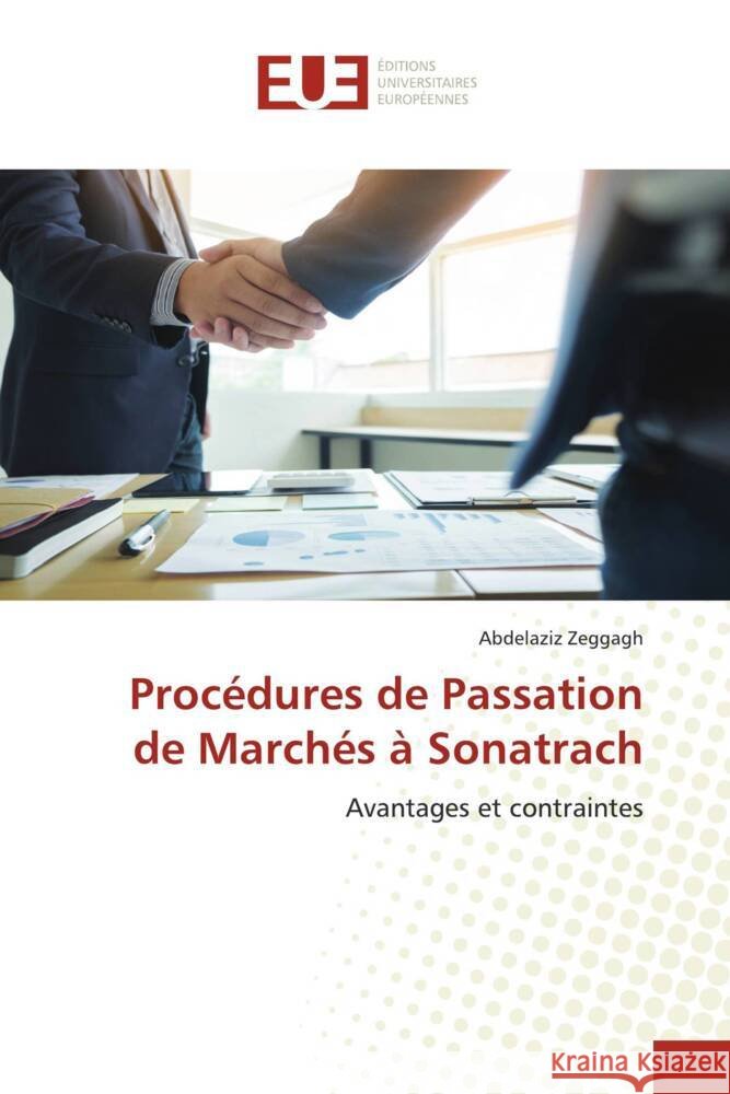Procédures de Passation de Marchés à Sonatrach Zeggagh, Abdelaziz 9786202544962