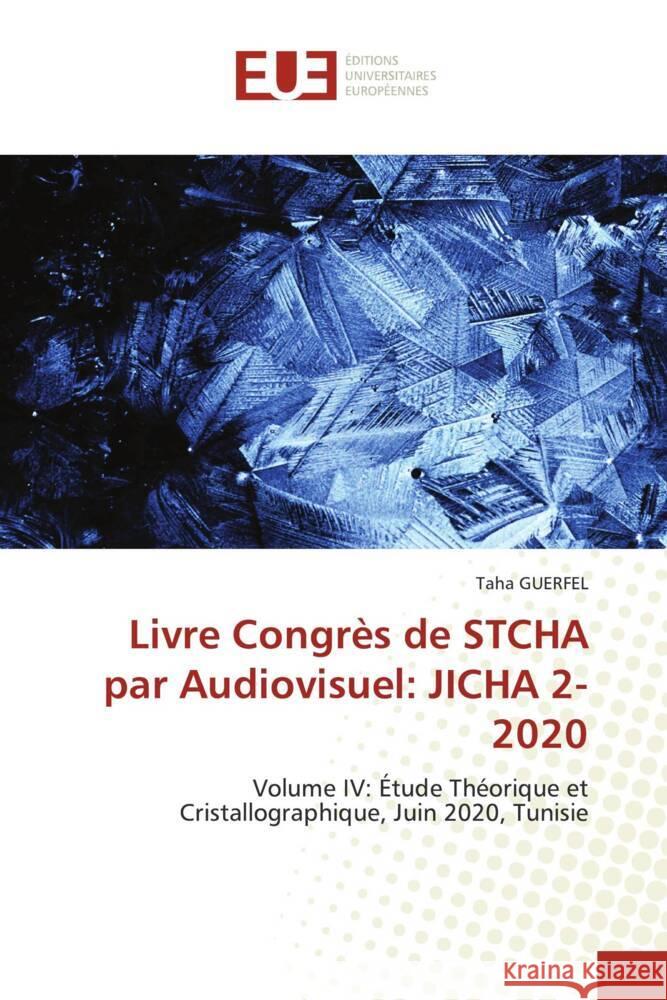 Livre Congrès de STCHA par Audiovisuel: Jicha 2-2020 Guerfel, Taha 9786202549851