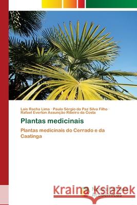 Plantas medicinais Lima, Laís Rocha 9786202557917 Novas Edicioes Academicas