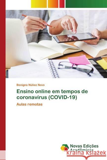 Ensino online em tempos de coronavírus (COVID-19) Núñez Novo, Benigno 9786202558662 Novas Edicioes Academicas