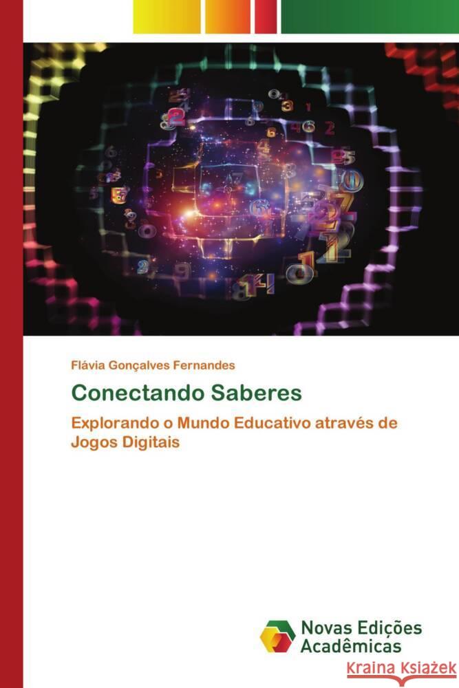 Conectando Saberes Fl?via Gon?alves Fernandes 9786202559645 Novas Edicoes Academicas