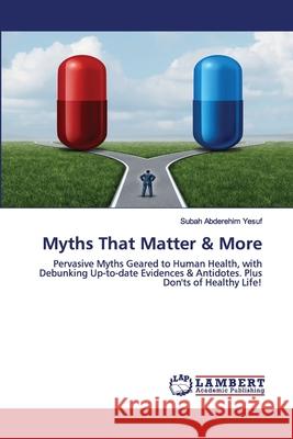 Myths That Matter & More Abderehim Yesuf, Subah 9786202564038 LAP Lambert Academic Publishing